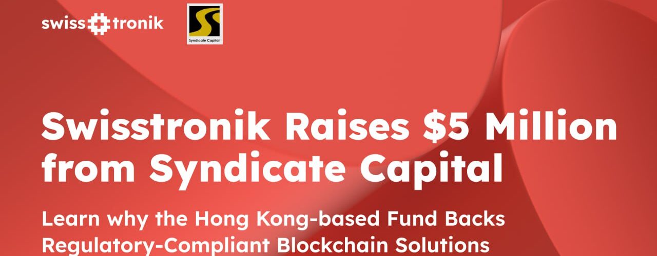 Swisstronik Secures $5M Investment from Syndicate Capital, Signalling Demand for Blockchain Compliance Solutions