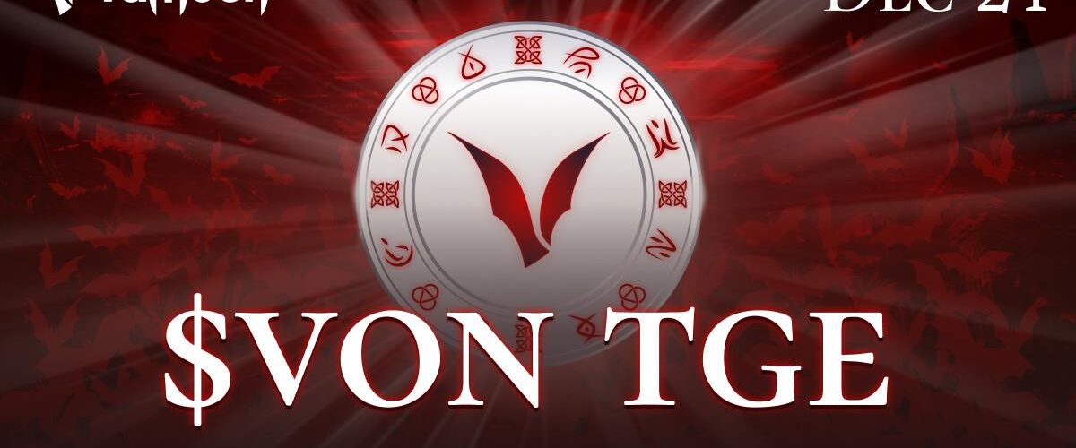 Vameon has launched dEmpire of Vampire and is ready for TGE and listing of $VON token