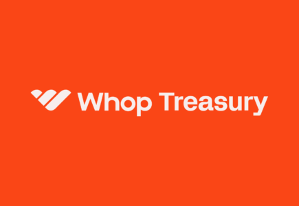 Whop Announces Whop Treasury, Expanding Whop Finance to Bring Businesses up to 6% APY