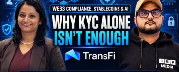 The Blockopedia podcast with TransFi's Payaswani Shukla: Why KYC Alone Isn't Enough